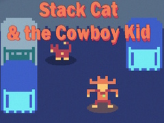 leikur Stack Cat & the Cowboy Kid