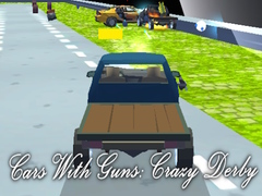 leikur Cars With Guns: Crazy Derby