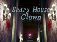 leikur Scary House Clown Evil