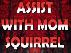 leikur Assist with Mom Squirrel