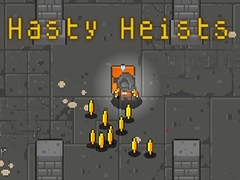 leikur Hasty Heists