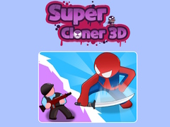 leikur Super Cloner 3D