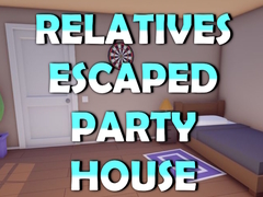 leikur Relatives Escaped Party House