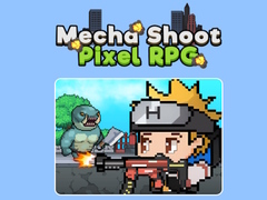 leikur Mecha Shoot Pixel RPG
