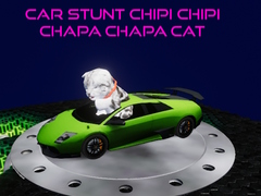 leikur Car Stunt Chipi Chipi Chapa Chapa Cat