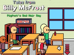 leikur Tales from Billy McFrost: Pigfoot’s Bad Hair Day