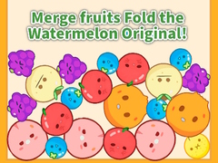 leikur Merge fruits Fold the Watermelon Original!