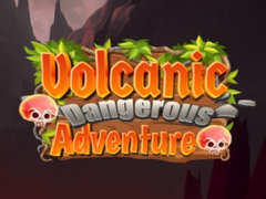 leikur Volcanic Danger Adventure