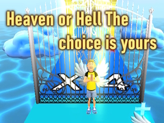 leikur Heaven or Hell The choice is yours