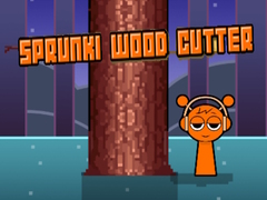 leikur Sprunki Wood Cutter