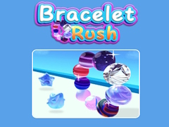 leikur Bracelet Rush