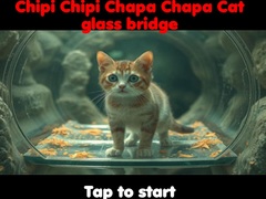 leikur Chipi Chipi Chapa Chapa Cat Glass Bridge 