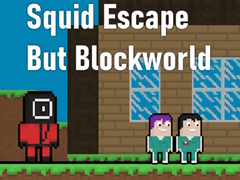 leikur Squid Escape But Blockworld