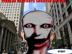 leikur Pinhead Nextbots Shooter Action