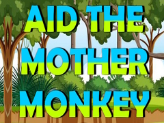 leikur Aid The Mother Monkey