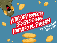 leikur Nobody Expects Exploding Immortal Pigeon