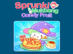 leikur Sprunki Mukbang Candy Fruit 