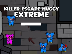 leikur Killer Escape Huggy Extreme