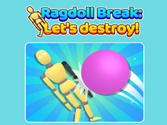 leikur Ragdoll Break Let'S Destroy