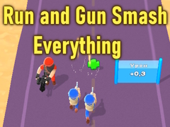 leikur Run and Gun Smash Everything