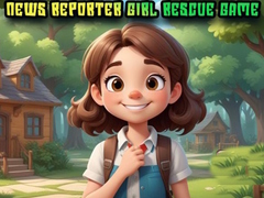 leikur News Reporter Girl Rescue Game