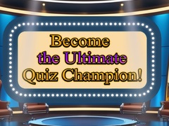 leikur Become the Ultimate Quiz Champion