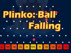 leikur Plinko: Ball Falling