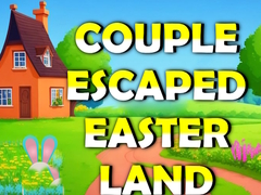 leikur Couple Escaped Easter Land