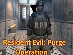 leikur Resident Evil: Purge Operation