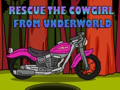 leikur Rescue The Cowgirl From Underworld