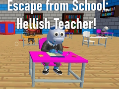 leikur Escape from School: Hellish Teacher!