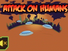 leikur Attack On Humans