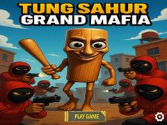 leikur Tung Sahur Grand Mafia