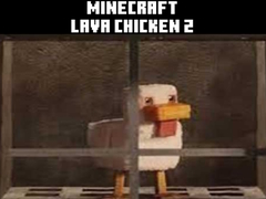 leikur Minecraft lava chicken 2