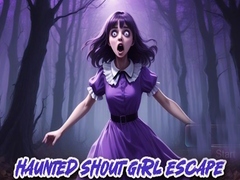 leikur Haunted Shout Girl Escape