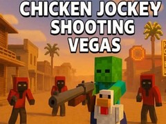 leikur Chicken Jockey Shooting Vegas
