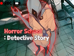 leikur Horror School Detective Story