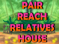leikur Pair Reach Relatives House