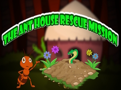 leikur The Ant House Rescue Mission