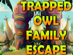 leikur Trapped Owl Family Escape