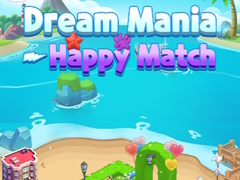 leikur Dream Mania Happy Match