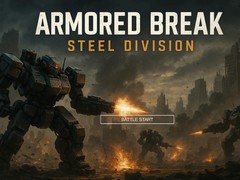 leikur Armored Break: Steel Division