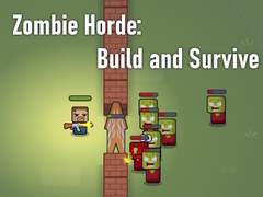leikur Zombie Horde: Build and Survive