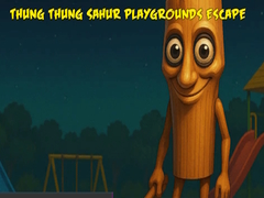 leikur Thung Thung Sahur Playgrounds Escape