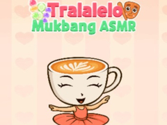leikur Tralalelo Mukbang Asmr