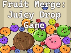 leikur Fruit Merge: Juicy Drop Game