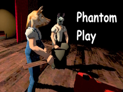 leikur Phantom Play