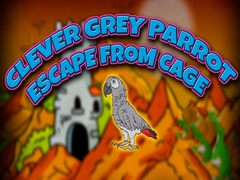 leikur Clever Grey Parrot Escape from Cage