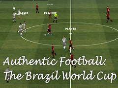 leikur Authentic Football:The Brazil World Cup