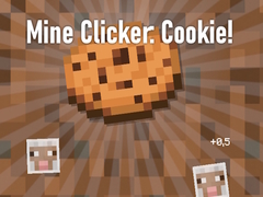 leikur Mine Clicker: Cookie!